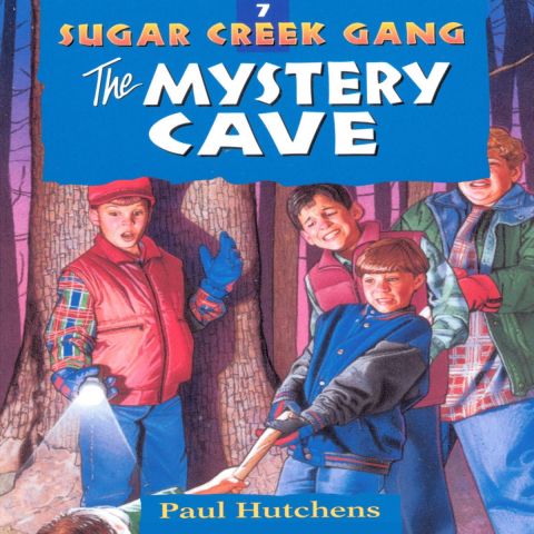 The Mystery Cave (Sugar Creek Gang, Book #7)