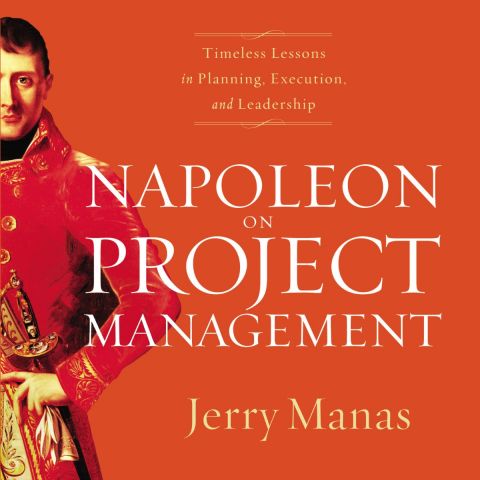 Napoleon On Project Management