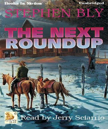 The Next Roundup (Fortunes of the Black Hills Series, Book #6)