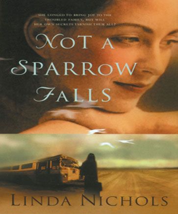 Not a Sparrow Falls (The Second Chances Collection, Book #1)