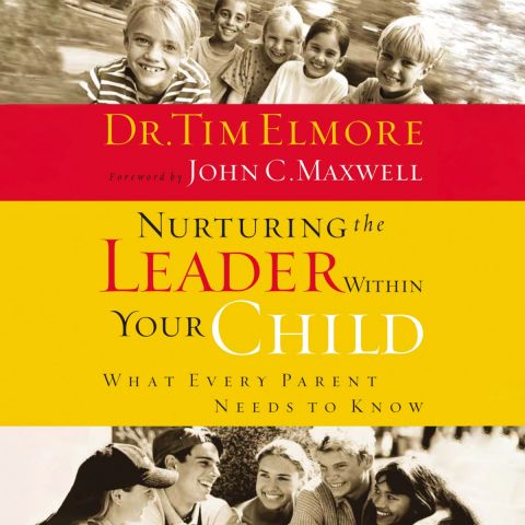 Nurturing the Leader Within Your Child