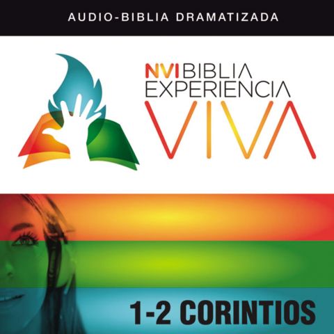 NVI Biblia Experiencia Viva: 1 and 2 Corintios