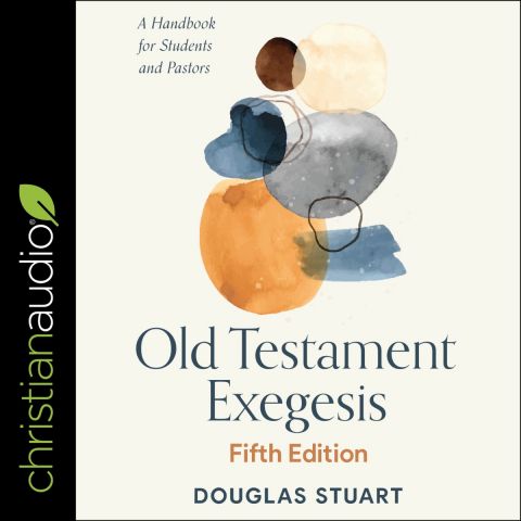Old Testament Exegesis, Fifth Edition