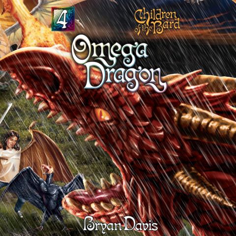 Omega Dragon (Children of the Bard, Book #4)
