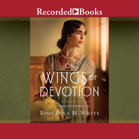 On Wings of Devotion (Codebreakers, Book #2)