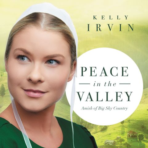 Peace in the Valley (Amish of Big Sky Country, Book #3)