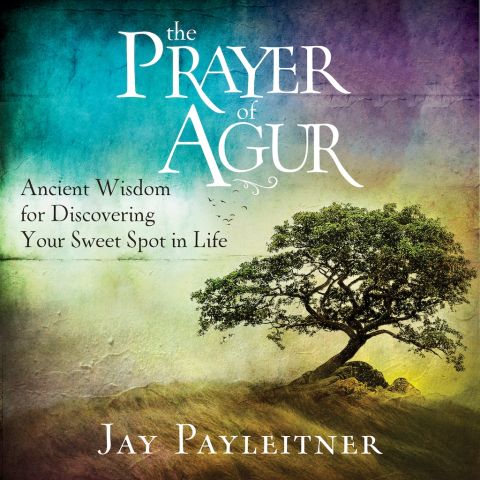 The Prayer of Agur