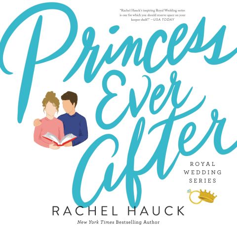 Princess Ever After (Royal Wedding Series, Book #2)