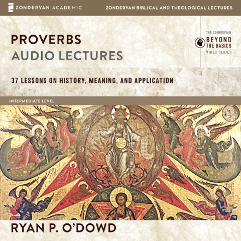 Proverbs: Audio Lectures
