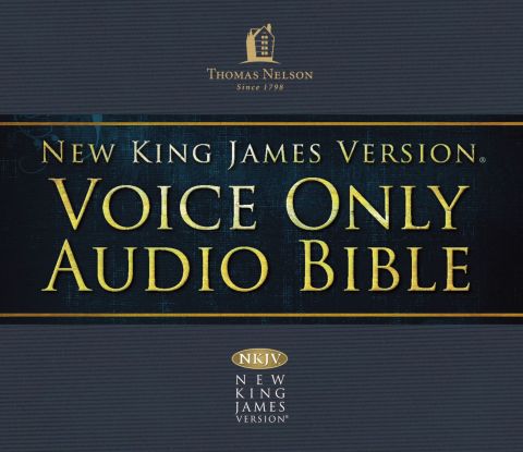 Voice Only Audio Bible - New King James Version, NKJV (Narrated by Bob Souer): (17) Proverbs, Ecclesiastes, and Song of Solomon