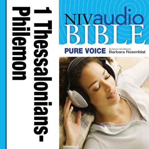 Pure Voice Audio Bible - New International Version, NIV (Narrated by Barbara Rosenblat): (09) 1 and 2 Thessalonians, 1 and 2 Timothy, Titus, and Philemon