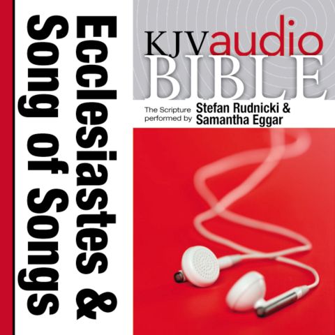 Pure Voice Audio Bible - King James Version, KJV: (18) Ecclesiastes and Song of Songs