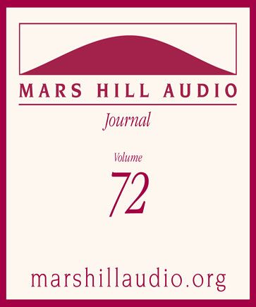 Mars Hill Audio Journal, Volume 72