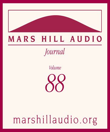 Mars Hill Audio Journal, Volume 88