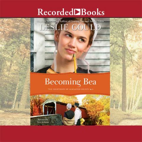 Becoming Bea (The Courtships of Lancaster County, Book #4) 