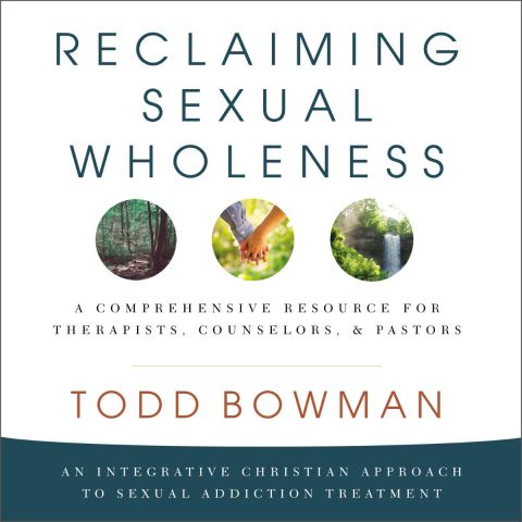Reclaiming Sexual Wholeness