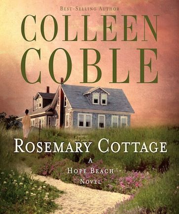 Rosemary Cottage (The Hope Beach Series, Book #2)