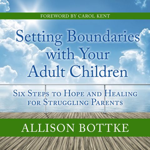 Setting Boundaries with Your Adult Children