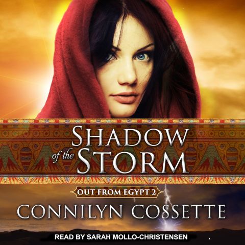 Shadow of the Storm (Out from Egypt, Book #2)