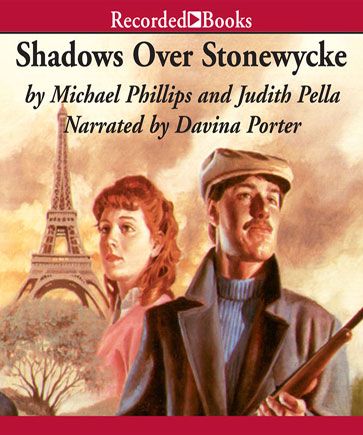 Shadows Over Stonewycke (The Stonewycke Legacy, Book #2)