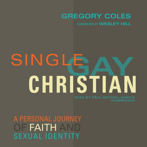 Single, Gay, Christian