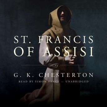 St. Francis of Assisi (Hendrickson Classic Biographies)