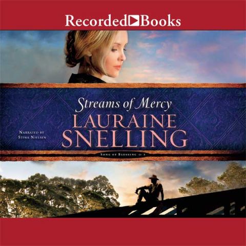 Streams of Mercy (Song of Blessing, Book #3)