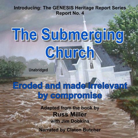 The Submerging Church (GENESIS Heritage Report, Book #4)