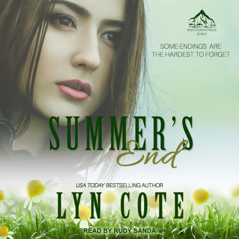 Summer's End (Northern Intrigue, Book #3)
