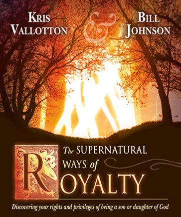 The Supernatural Ways of Royalty