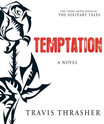 Temptation (Solitary Tales Series, Book #3)