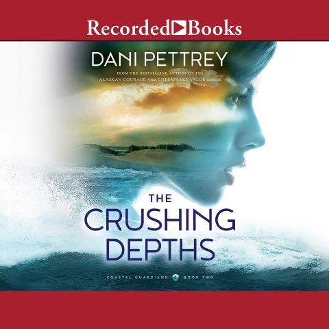 The Crushing Depths (Coastal Guardians, Book #2)