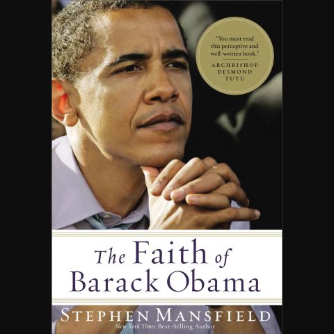 The Faith of Barack Obama