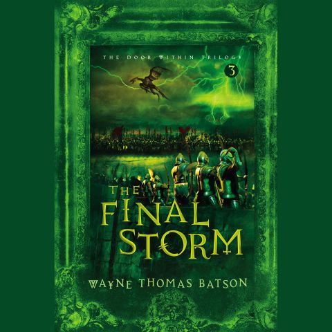 The Final Storm (The Door Within Trilogy, Book #3)