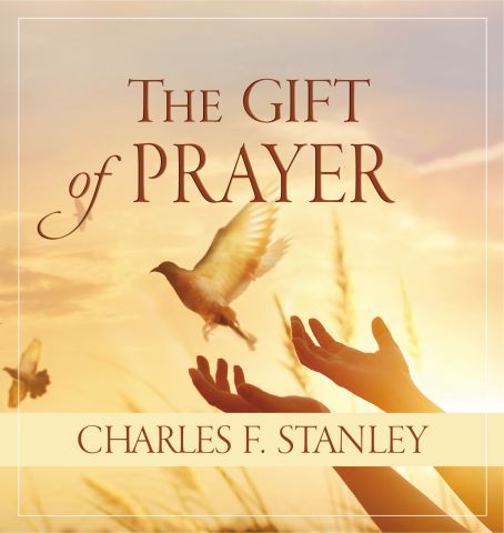 The Gift of Prayer