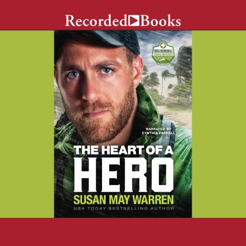 The Heart of a Hero (Global Search and Rescue, Book #2) 
