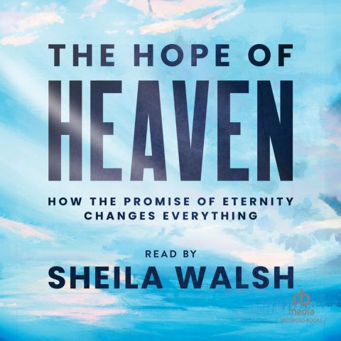 The Hope of Heaven