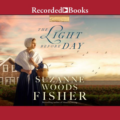 The Light Before Day (Nantucket Legacy, Book #3) 