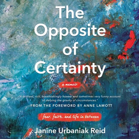 The Opposite of Certainty