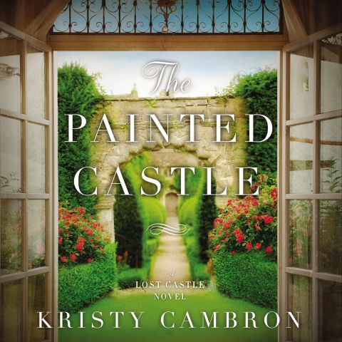 The Painted Castle (A Lost Castle Novel, Book #3)