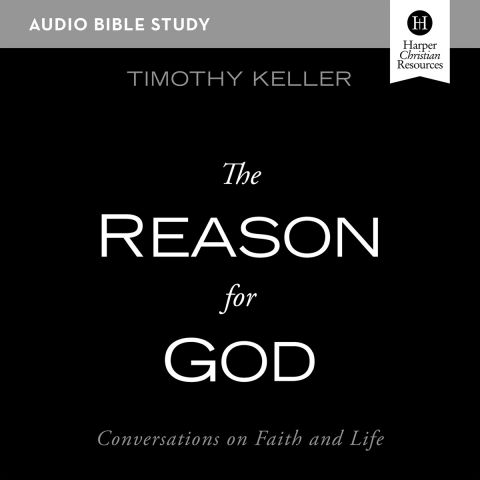 The Reason for God: Audio Bible Studies