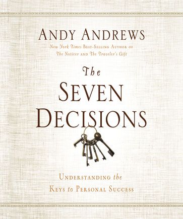 The Seven Decisions