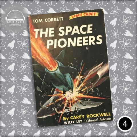 The Space Pioneers (A Tom Corbett Space Cadet Adventure #4)