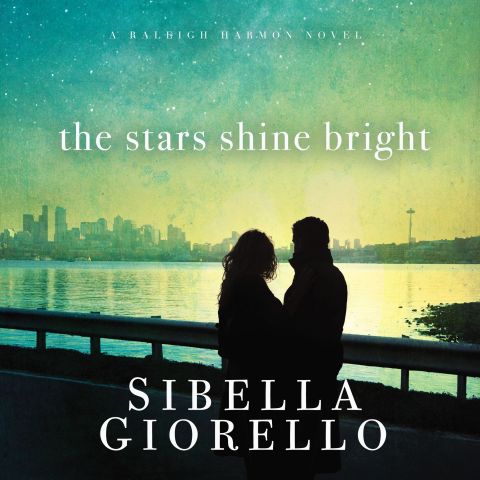 The Stars Shine Bright (Raleigh Harmon, Book #5)