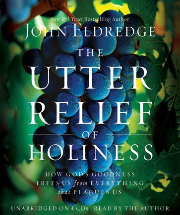 The Utter Relief of Holiness