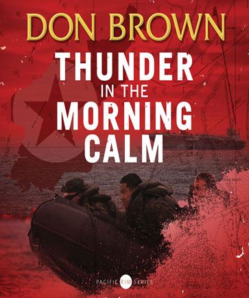 Thunder in the Morning Calm (Pacific Rim Series, Book #1)