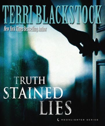 Truth Stained Lies (Moonlighters Series, Book #1)