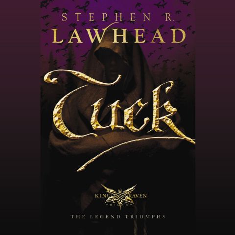 Tuck (The King Raven Trilogy, Book #3)