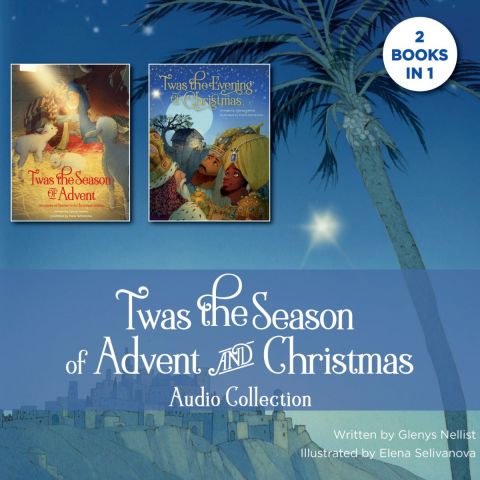 'Twas the Season of Advent and Christmas Audio Collection ('Twas Series)