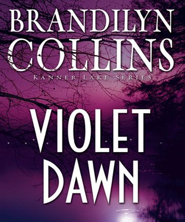 Violet Dawn (Kanner Lake Series #1)